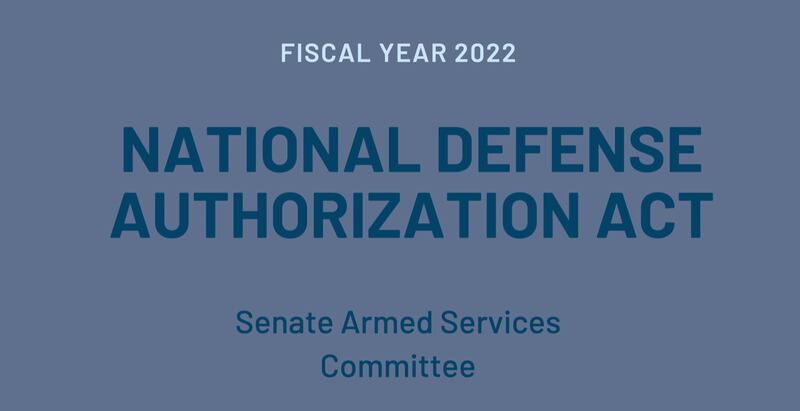 美国参议院军事委员会通过“2022财政年度国防授权法案”。(截图自美国参院军委会报告)